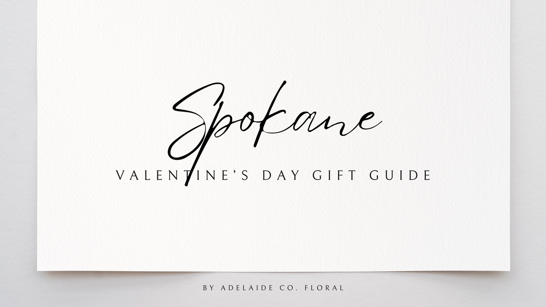 Spokane Valentine's Day Gift Guide
